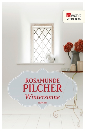 Wintersonne von Grawe,  Ursula, Pilcher,  Rosamunde