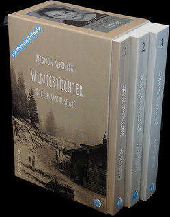 Wintertöchter Trilogie von Kleinbek,  Mignon