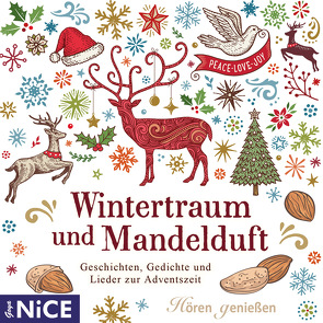 Wintertraum mit Mandelduft. Geschichten, Gedichte und Lieder zur Adventszeit von Elskis,  Marion, Nagel,  Rolf, Schulz,  Jana