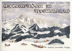 Winterwandern im Appenzellerland von Stricker,  Hannes