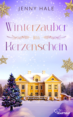 Winterzauber im Kerzenschein von Hale,  Jenny, Schilasky,  Sabine