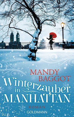 Winterzauber in Manhattan von Baggot,  Mandy, Laszlo,  Ulrike