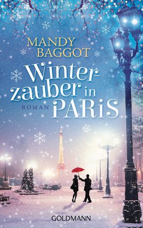 Winterzauber in Paris von Baggot,  Mandy, Schulte,  Jule