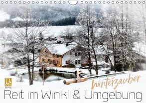 WINTERZAUBER Reit im Winkl und Umgebung (Wandkalender 2019 DIN A4 quer) von Viola,  Melanie