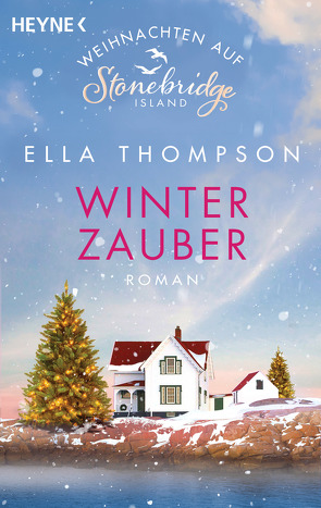 Winterzauber – Weihnachten auf Stonebridge Island von Thompson,  Ella