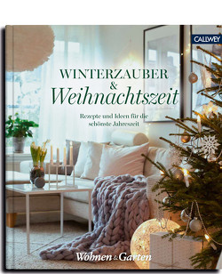 Winterzauber & Weihnachtszeit von Wohnen & Garten