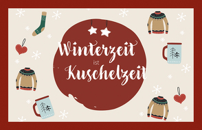 Winterzeit ist Kuschelzeit von Engeln,  Reinhard