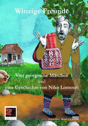 Winzige Freunde von Chotiwari,  Artschil, Chotiwari-Jünger ,  Steffi, Lomouri,  Niko, Papuaschwili,  Mariam, Pop,  Traian, Rothfuss,  Uli