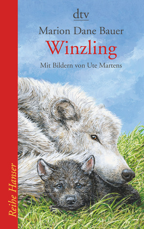 Winzling von Bauer,  Marion Dane, Martens,  Ute, Schlatterer,  Heike