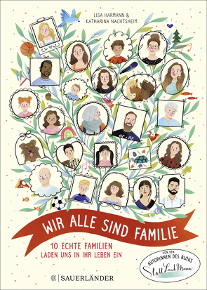 Wir alle sind Familie (Stadt Land Mama) von Harmann,  Lisa, Nachtsheim,  Katharina, Rosendorfer,  Laura