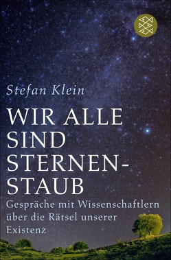 Wir alle sind Sternenstaub von Klein,  Stefan