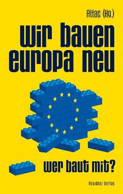 Wir bauen Europa neu von ATTAC