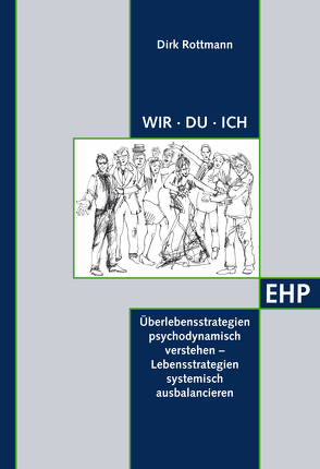 Wir – Du – Ich von Römisch,  Heinrich, Rottmann,  Dirk