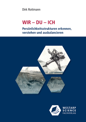 WIR – DU – ICH von Römisch,  Heinrich, Rottmann,  Dirk