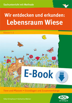 Wir entdecken und erkunden: Lebensraum Wiese von Krimphove,  Silke, Mäcker,  Katharina