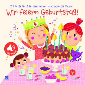 Wir feiern Geburtstag! Mädchen