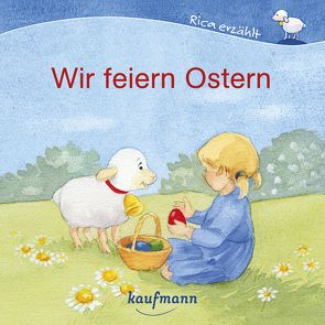 Wir feiern Ostern von Ignjatovic,  Johanna, Mauder,  Katharina