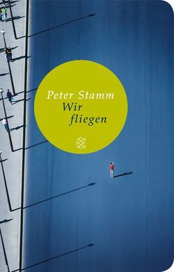 Wir fliegen von Stamm,  Peter