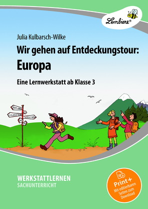 Wir gehen auf Entdeckungstour: Europa von Kulbarsch-Wilke,  Julia