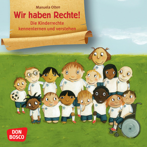 Wir haben Rechte! Mini-Bilderbuch. von Olten,  Manuela