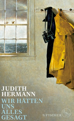 Wir hätten uns alles gesagt von Hermann,  Judith