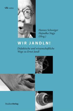 Wir Jandln! von Nagy,  Hajnalka, Schweiger,  Hannes