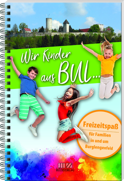 Wir Kinder aus BUL von Bruder,  Stefanie