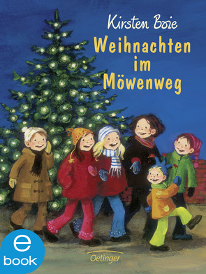 Wir Kinder aus dem Möwenweg 4. Weihnachten im Möwenweg von Boie,  Kirsten, Engelking,  Katrin