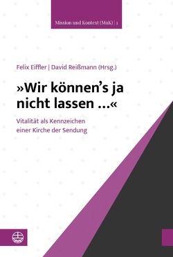 »Wir können’s ja nicht lassen …« von Eiffler,  Felix, Reißmann,  David