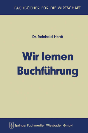 Wir lernen Buchführung von Hardt,  Reinhold
