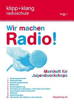 Wir machen Radio! von Tännler,  Liselotte