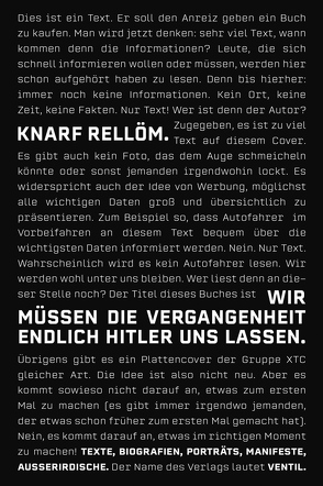 Wir müssen die Vergangenheit endlich Hitler uns lassen von Knarf,  Rellöm