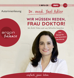 Wir müssen reden, Frau Doktor! von Adler,  Yael