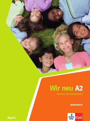 Wir neu A2 (Bayern) von Jenkins-Krumm,  Eva-Maria, Motta,  Giorgio