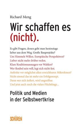 Wir schaffen es (nicht). von Meng,  Richard