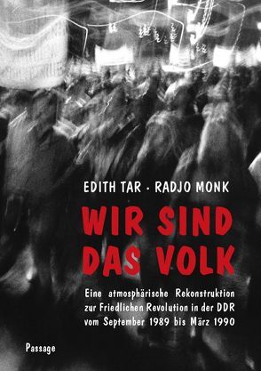 Wir sind das Volk von Monk,  Radjo, Tar,  Edith