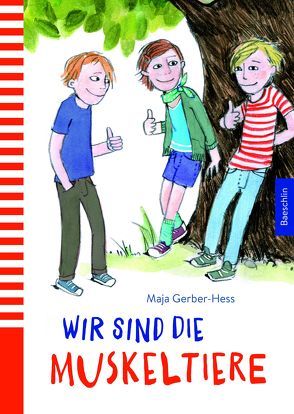 Wir sind die Muskeltiere von Gerber-Hess,  Maja, Rütimann,  Daniela