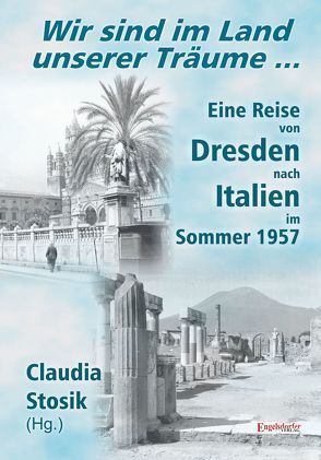 Wir sind im Land unserer Träume von Hüfner,  Hans, Stosik,  Claudia