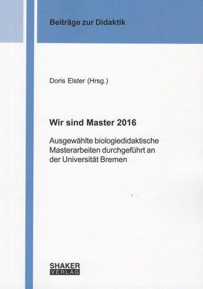 Wir sind Master 2016 von Elster,  Doris