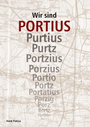 Wir sind Portius von Portius,  Horst