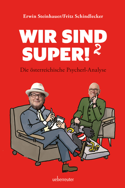 Wir sind super!² von Schindlecker,  Fritz, Steinhauer,  Erwin