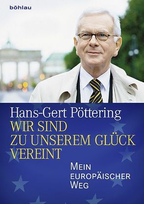 Wir sind zu unserem Glück vereint von Poettering,  Hans-Gert