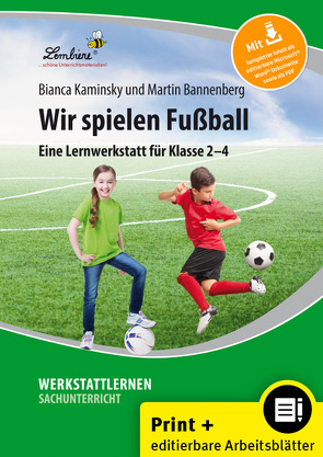 Wir spielen Fußball von Bannenberg,  M., Kaminsky,  B.