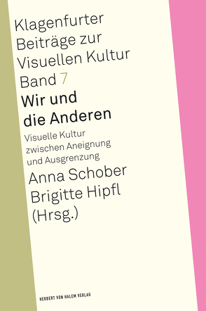 Wir und die Anderen von Hipfl,  Brigitte, Schober,  Anna