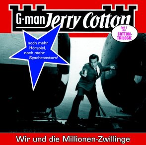 Wir und die Millionen-Zwillinge – Folge 14 von Cotton,  Jerry, Kerzel,  Joachim, Lehmann,  Manfred