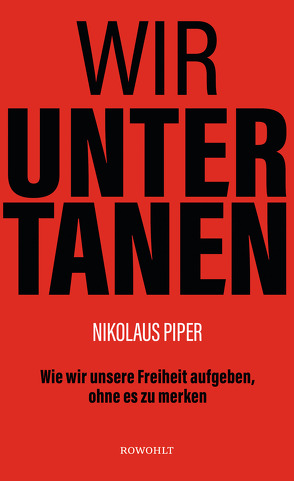 Wir Untertanen von Piper,  Nikolaus