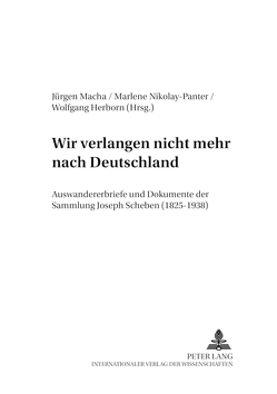 «Wir verlangen nicht mehr nach Deutschland» von Herborn,  Wolfgang, Macha,  Jürgen, Nikolay-Panter,  Marlene