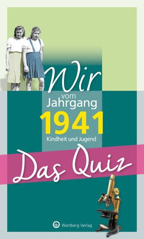 Wir vom Jahrgang 1941 – Das Quiz von Helmut Blecher