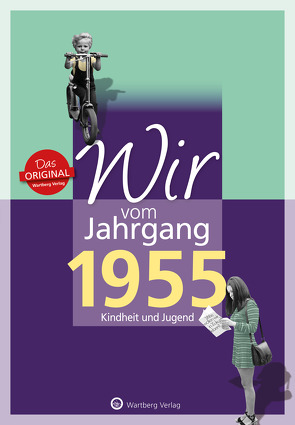Wir vom Jahrgang 1955 – Kindheit und Jugend von Hanke,  Franz Josef