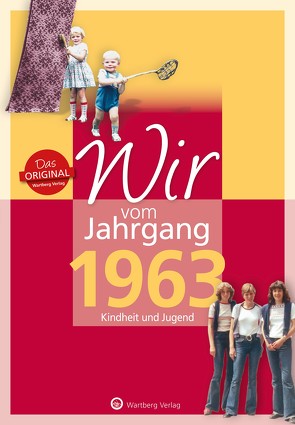 Wir vom Jahrgang 1963 – Kindheit und Jugend: 60. Geburtstag von Hövel ten,  Carolin